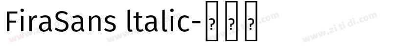 FiraSans ltalic字体转换